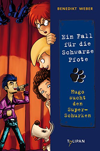 Download Ein Fall für die Schwarze Pfote: Hugo sucht den Super-Schurken Download Ein Fall für die Schwarze Pfote: Hugo sucht den Super-Schurken