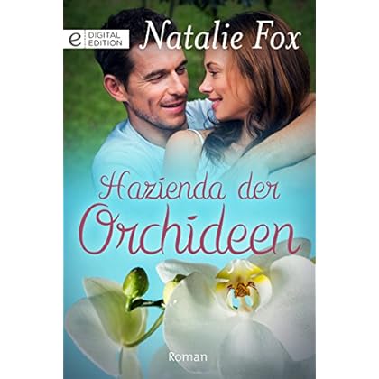Hazienda der Orchideen (Digital Edition) Hazienda der Orchideen (Digital Edition)