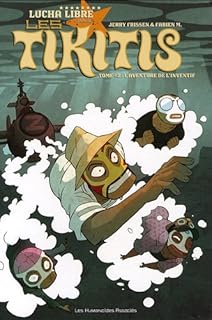 jaquette livre Les Tikitis, Tome 2 : L'aventure de l'inventif