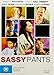 Sassy Pants [DVD-AUDIO]