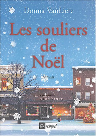 couverture de : Les souliers de No&euml;l