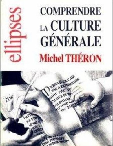 Download Comprendre la culture générale Download Comprendre la culture générale