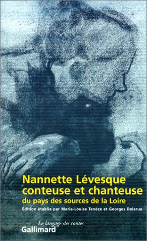 Download Nanette Lévesque, conteuse et chanteuse du Haut-Vivarais Download Nanette Lévesque, conteuse et chanteuse du Haut-Vivarais