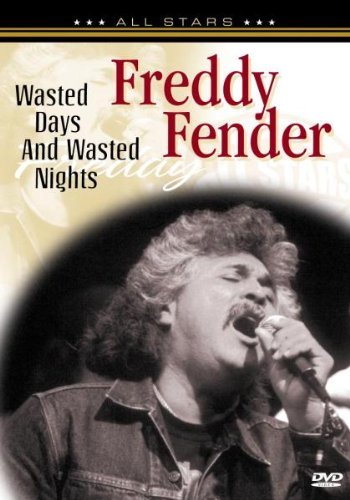 Preisvergleich Produktbild Freddy Fender - Wasted Days and Wasted Nights