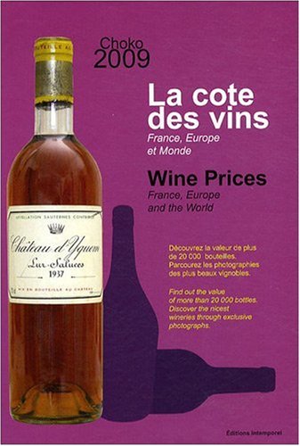 La cote des vins : France, Europe et monde, édition bilingue français-anglais gratuit La cote des vins : France, Europe et monde, édition bilingue français-anglais gratuit