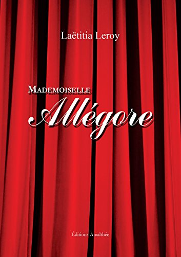 Download Mademoiselle Allégore
