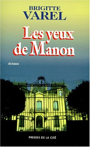 couverture de : Les yeux de Manon