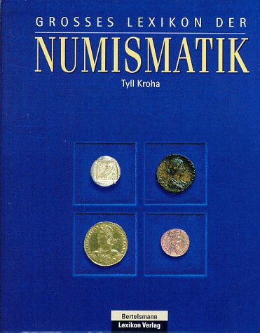 Großes Lexikon der Numismatik