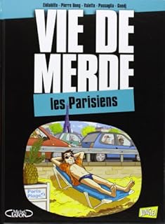 jaquette livre Vie de merde, Tome 12 : Les Parisiens