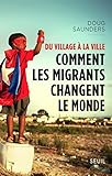 Image de Du village à la ville : Comment les migrants changent le monde