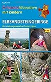 Image de Erlebniswandern mit Kindern Elbsandsteingebirge: Mit vielen spannenden Freizeittipps. 39 Touren. Mit