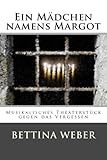 Cover zum Buch Ein Mädchen namens Margot: Musikalisc...
