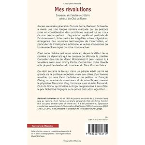 Mes révolutions: Souvenirs de l'ancien secrétaire général du Club de Rome