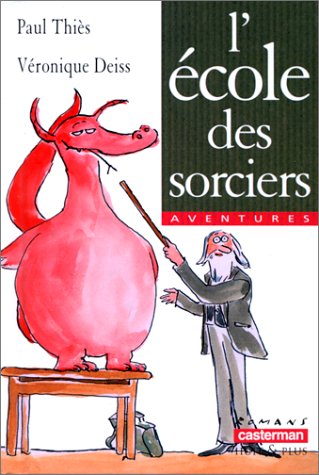 couverture de : L'&eacute;cole des sorciers