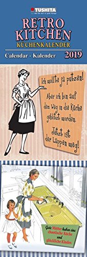 Preisvergleich Produktbild Retro Kitchen 2019: Kalender 2019 (Slimeline 17x50cm)