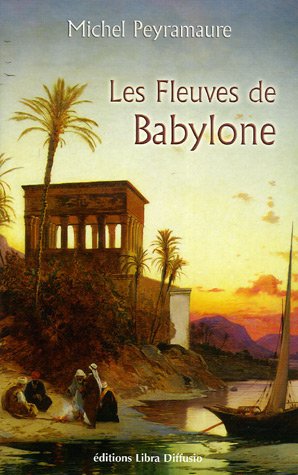 couverture de : Les fleuves de Babylone
