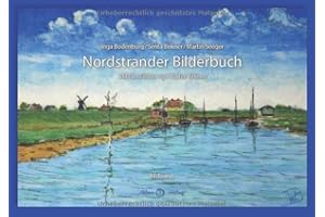 Nordstrander Bilderbuch: Mit Bildern von Walter Birkner