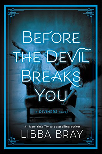Before the Devil Breaks You (The Diviners Book 3) (English Edition)