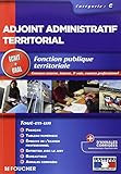 Adjoint administratif territorial Tout le concours 2013