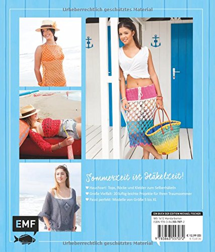 Sommer, Sonne, Häkelzeit: Luftige Tops, Röcke und Kleider häkeln - 2