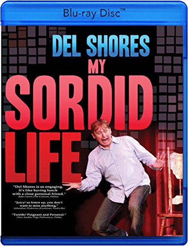 Del Shores: My Sordid Life [Edizione: Stati Uniti] [Italia] [Blu-ray]