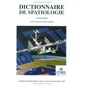Dictionnaire de spatiologie (français-anglais)