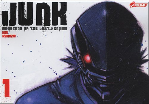 Junk - Record of the last hero — Tome 1