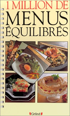 Download 1 million de menus équilibrés Download 1 million de menus équilibrés