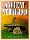Front cover for the book Ancient Scotland by Stewart Ross