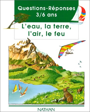 couverture de : L'eau, la terre, l'air, le feu