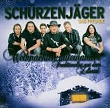 Weihnachten Miteinander - Traditionelles aus dem Zillertal - Sch�rzenj�ger