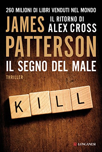 Download Il segno del male: Un caso di Alex Cross (La Gaja scienza) Download Il segno del male: Un caso di Alex Cross (La Gaja scienza)