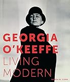 Image de Georgia O'keeffe: Living Modern
