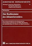 Image de Der Rechtsstatus des Johanniterordens: Eine rechtsgeschichtliche und rechtsdogmatische Untersuchung