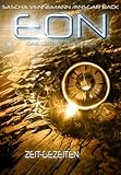Image de Eon - Das letzte Zeitalter, Band 3: Zeit-Gezeiten (Science-Fiction)