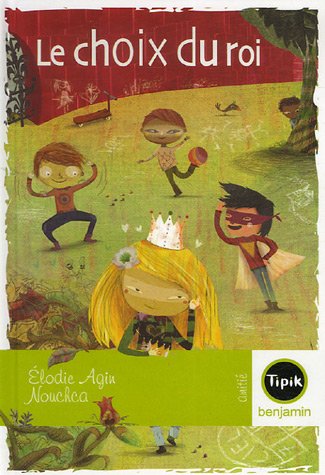 couverture de : Choix du roi (Le)