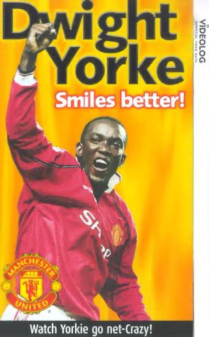 Preisvergleich Produktbild Dwight Yorke - Smiles Better! [VHS]