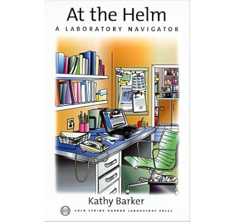 At The Helm A Laboratory Navigator C Handbooks Amazon De Barker Kathy Kathy Barker Fremdsprachige Bucher