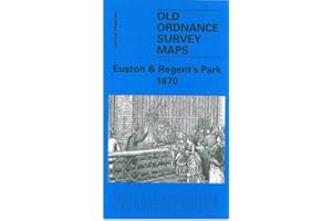 Euston and Regent's Park 1870: London Sheet 049.1 (Old Ordnance Survey Maps of London)