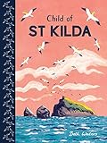 Child of St Kilda (Child's Play Library) by