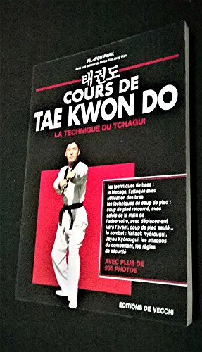 Download Cours De Tae Kwon Do La Technique De Tchagui Pdf Zaydzavis