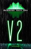 Bücher Neuerscheinungen 2022 - Hamburg Rain 2084 von Claudia Pietschmann