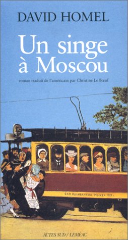 couverture de : Un singe &agrave; Moscou