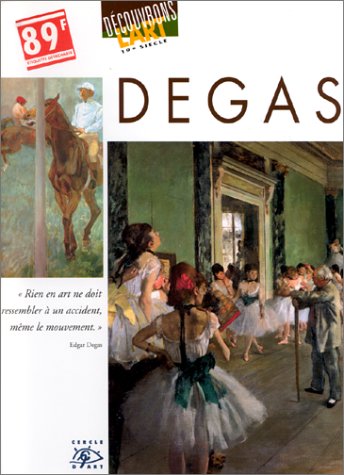 couverture de : Degas : 1834-1917
