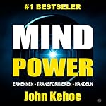 MindPower. Erkennen - Transformieren - Handeln