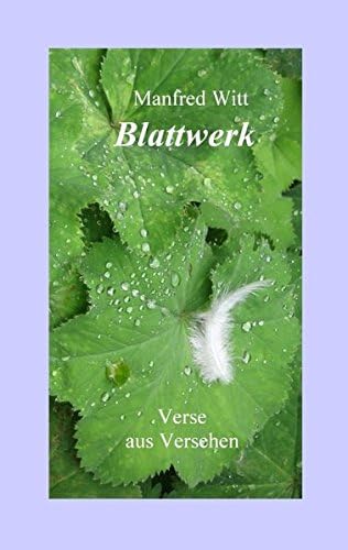 Blattwerk: Verse aus Versehen