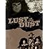 Lust in the Dust