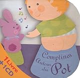 Comptines autour du pot (1CD audio)