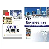 Civil Engineering (O.T.) (Objective Type)+Civil Engineering Through Objective Type Questions 3Ed (Revised and Enlarged) (PB 2019)(Set of 2 books)