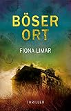 Bücher Neuerscheinungen 2022 - Böser Ort von Fiona Limar